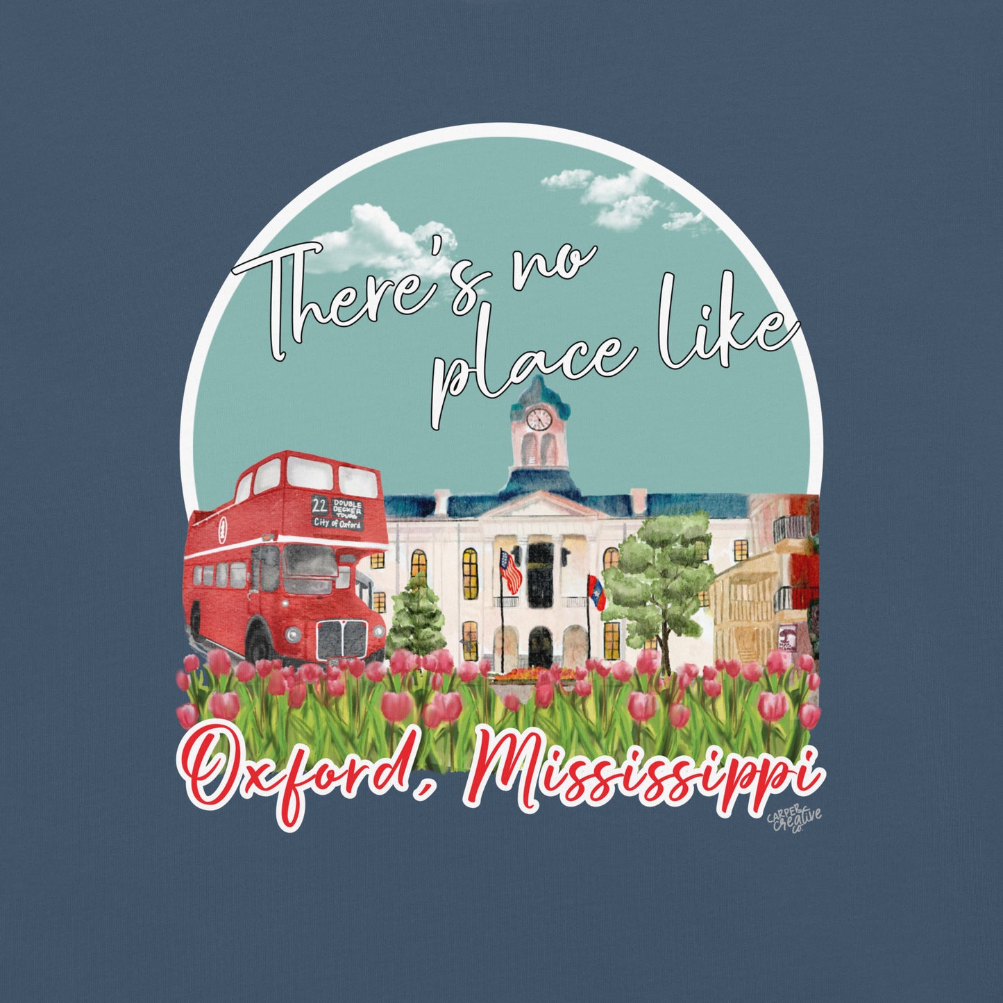 There's No Place Like Oxford MS T-Shirt - Comfort Colors